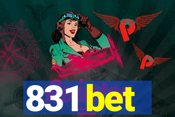 831 bet